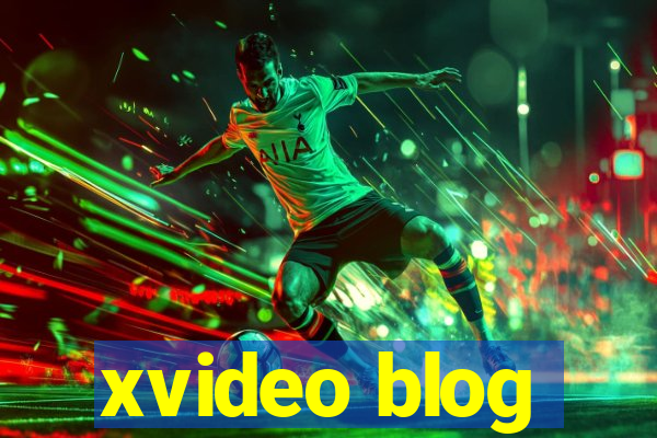 xvideo blog